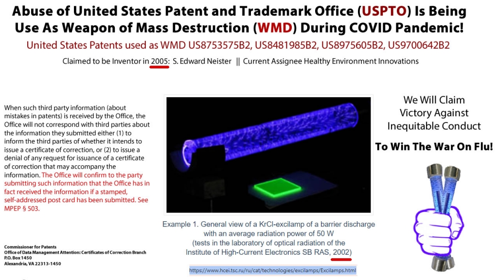 Abuse of United States Patent and Trademark Office USPTO Is Being Use As Weapon of Mass Destruction WMD During COVID Pandemic